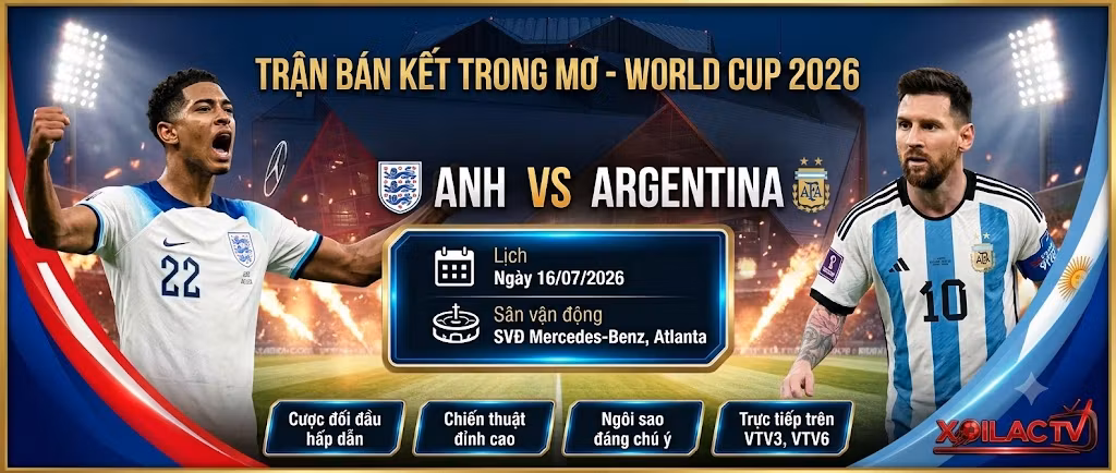 Nhận định Anh vs Argentina (02h00, 16/07): Đại chiến rực lửa, định đoạt bởi những siêu sao